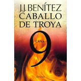 Libro - 9 Caballo De Troya - Cana - Benitez, Juan Jose