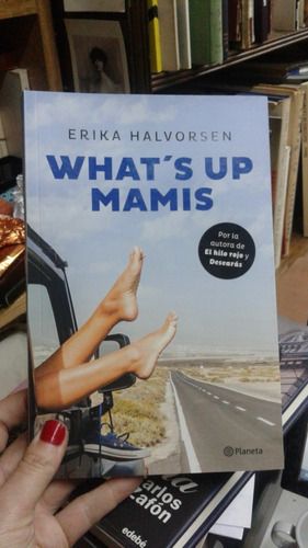 Whats Up Mamis Erika Halvorsen