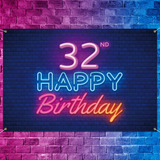 Glow Neon 32nd Birthday Telón De Fondo Banner Decoración Neg