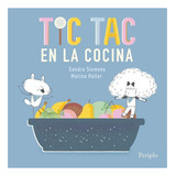 Tic Tac En La Cocina - Sandra Siemens