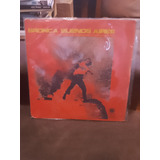 Vinilo Jorge Lopez Ruiz  Bronca Buenos Aires  Exc. Original 