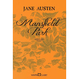 Mansfield Park, De Austen, Jane. Editora Martin Claret Ltda, Capa Mole Em Português, 2012