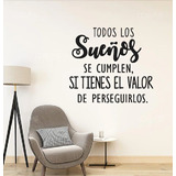 Vinil De Pared Frase Todos Los Sueños Se Cumplen Sticker