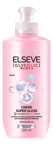 Creme Super Gloss Elseve Glycolic Gloss - 250ml