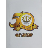 Os Atuais 50 Anos Dvd Original Lacrado