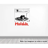 Vinil Sticker Pared 90cm Mafalda Conmocete A Ti Mismo 13
