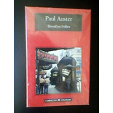 Brooklyn Follies De Paul Auster Editorial Anagrama