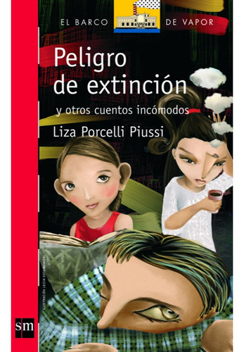 Peligro De Extincion Y Otros Cuentos Crueles - Serie Roja-po