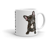 Taza De Mascota Raza Bull Dog Francés Personalizada