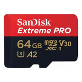 Micro Sd Extreme Pro U3 A2 De 64 Gb, 4k, 170 Mb, Sandisk Gop