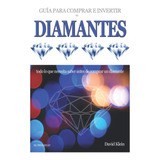 Libro: Diamantes - Guía Para Comprar E Invertir (spanish Edi