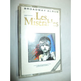 Casete. Les Misérables Broadway Album