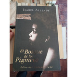 El Bosque De Los Pigmeos Isabel Allende Edit Sudamericana 