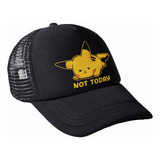 Gorra Hoy No Hay Pikachu Pokemon