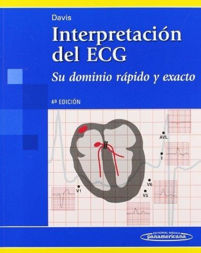 Davis Interpretación Del Ecg 4 Ed Envíos T/país Mercado Pago