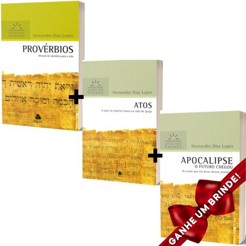 Provérbios + Atos + Apocalipse Livro Hernandes Dias Lopes