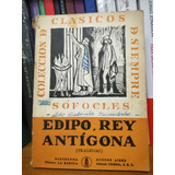 Libro Edipo Rey / Antígona Sofocles  Traducción Bolufer