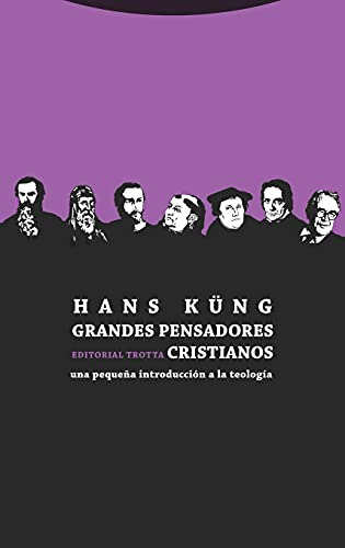 Grandes Pensadores Cristianos - Kung Hans