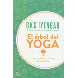 Arbol Del Yoga El - Iyengar B. K. S