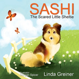 Libro Sashi, The Scared Little Sheltie - Greiner, Linda