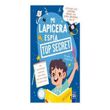 Top Secret Mi Lapicera Espia - Lapicera Magica - #l