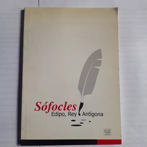 Edipo, Rey - Antigona Sófocles