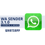 Mensajería Masiva Whatsapp Wa Sender (3 Meses)