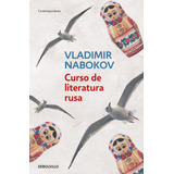 Curso De Literatura Rusa, De Nabokov, Vladimir. Editorial Debolsillo, Tapa Blanda En Español