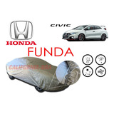 Funda Cubierta Lona Afelpada Honda Civic 2016-19 Type R