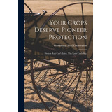 Libro Your Crops Deserve Pioneer Protection: Demon Rust C...