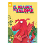 Libro Infantil El Dragón De Salomé