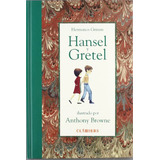 Hansel Y Gretel / Jacob Grimm,wilhelm Grimm