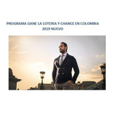 Programa Gane  Loteria Y Chance En Colombia 2019 Nuevo
