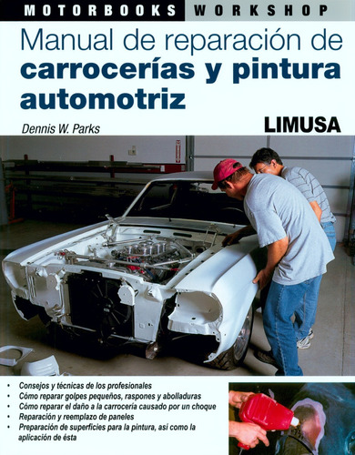 Reparación Carrocerías Pintura Automotriz - Parks - Limusa