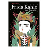 Frida Kahlo. Una Biografia - Maria Hesse