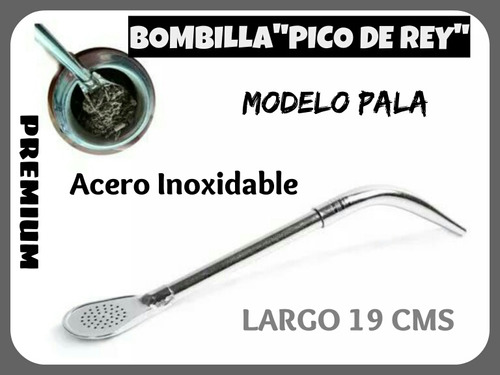 Premium!bombilla Pico De Rey Pala Acero Inoxidable Largo19cm
