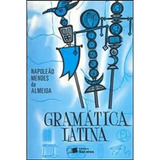 Livro Gramatica Latina - Napoleao Mendes De Almeida [200]