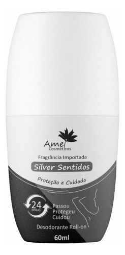 Desodorante Roll-on Silver Sentidos Amei Cosméticos - 60ml