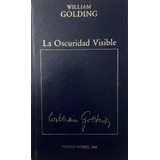 La Oscuridad Visible, William Golding