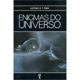 Enigmas Do Universo, De Pires. Editora Livraria Da Fisica Editora, Capa Mole, Edição 1 Em Português, 2012