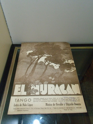 Adp Partitura El Huracan Tango Nolo Lopez - Donato / 1928