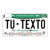 Placas Personalizadas Para Automovil San Luis Potosi