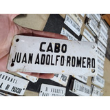 Cartel Antiguo Enlozado De Calle Cabo Juan Adolfo Romero 