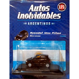Autos Inolvidables Argentinos N° 171 Hyundai Atos Prime