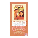 Carpenters - I Need To Be In Love / Top Of The World Cd