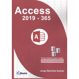 Libro Access 2019 Vs 365 - Sanchez Asenjo, Jorge
