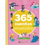 365 Cuentos Encantados (td) - Gato De Hojalata