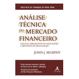 Livro Análise Técnica Do Mercado Financeiro