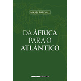 Da Africa Para O Atlantico, De Parkvall. Editora Unicamp, Capa Mole, Edição 1 Em Português, 2012