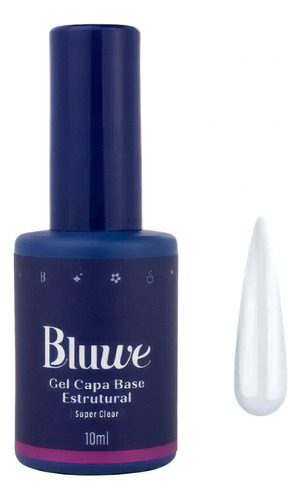 Capa Base Estrutural Super Clear 10ml - Bluwe